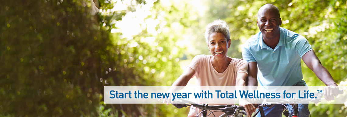 Start the New Year with Total Wellness for Life.™